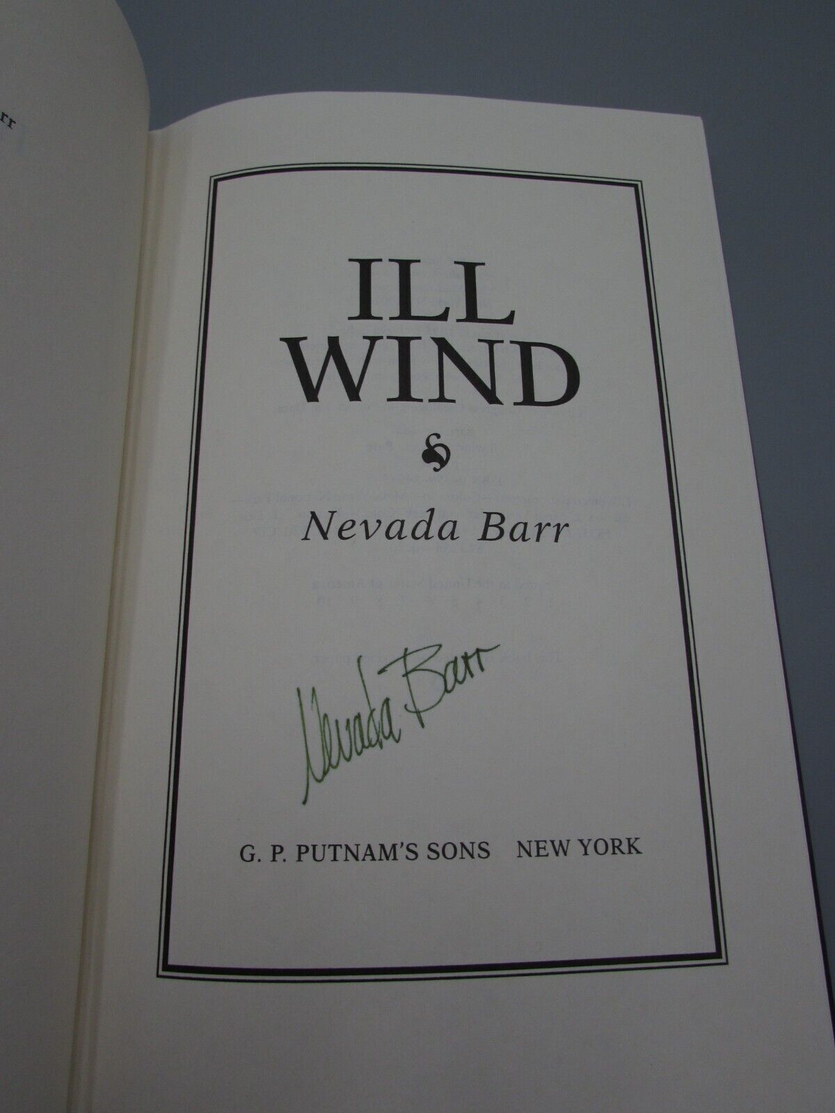 1995 ILL WIND AN ANNA PIGEON SUSPENSE NOVEL BY NEVADA BARR SIGNED 1ST ED BK151
