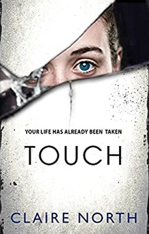 Touch Hardcover Claire North