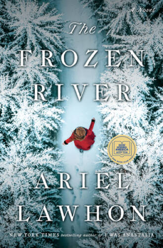 The Frozen River: A Novel – Hardcover By Lawhon, Ariel – VERY GOOD