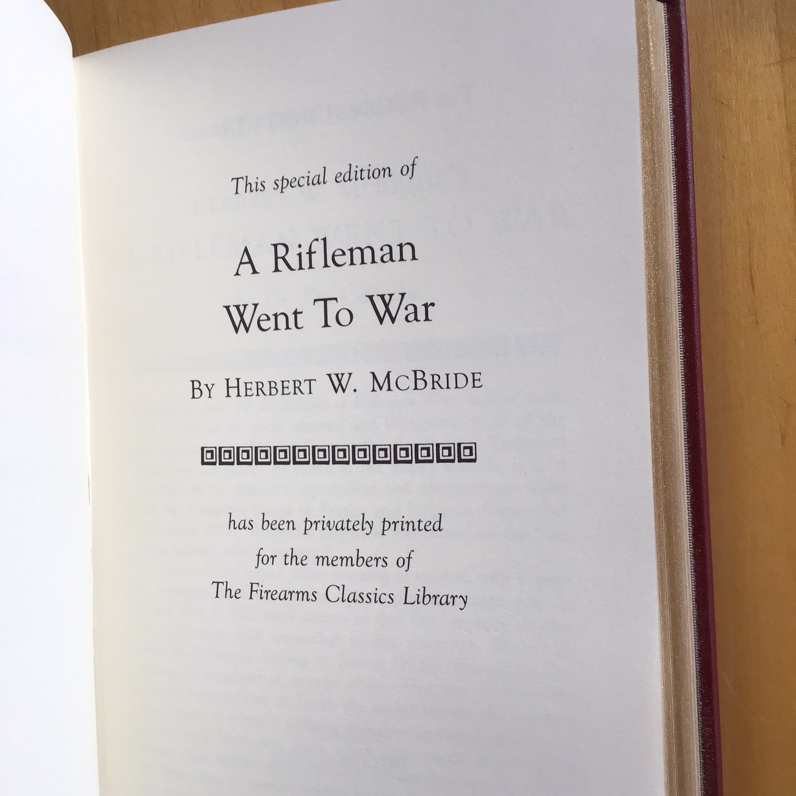A Rifleman Went To War Leather Bound Special Edition