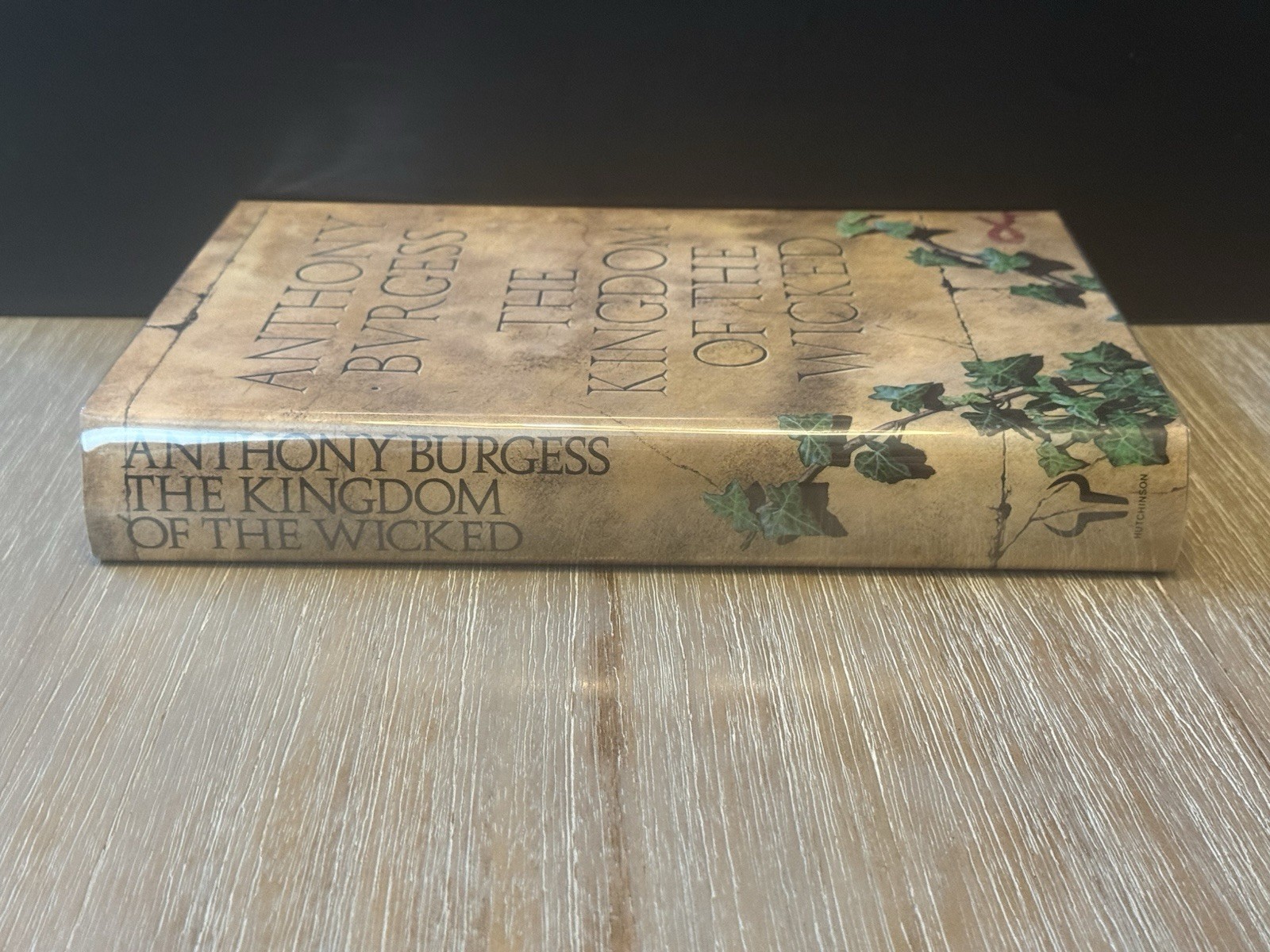 The Kingdom of The Wicked *SIGNED* by Anthony Burgess 2015 HC/DJ