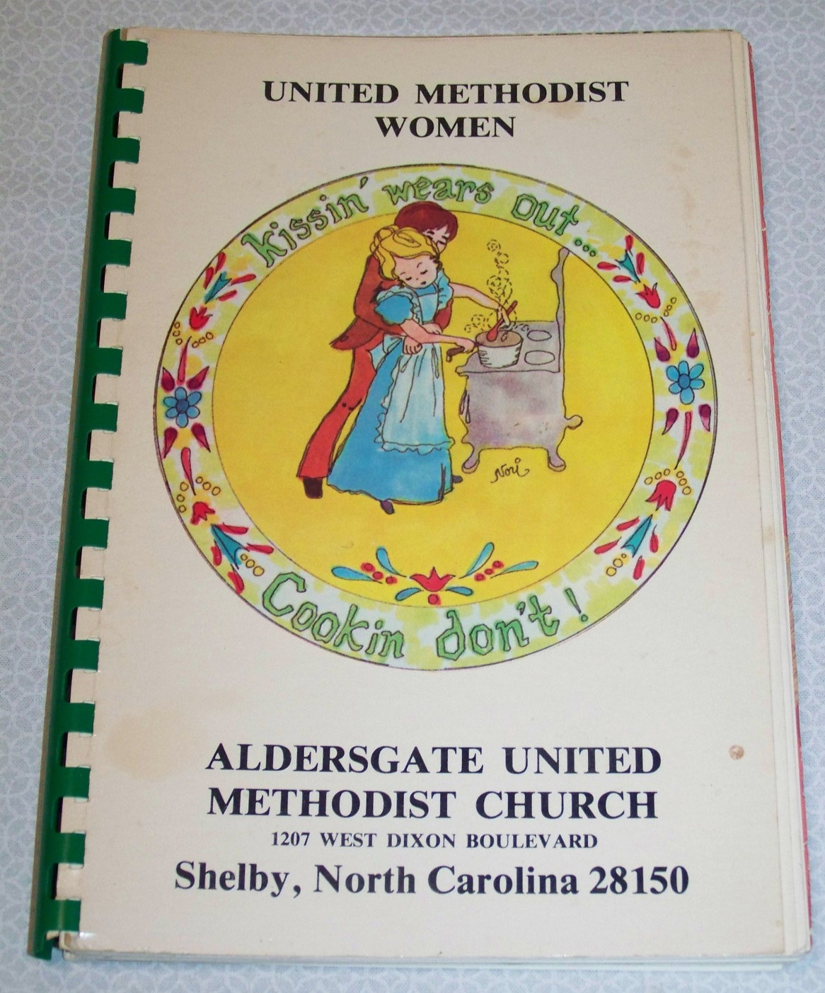 Aldersgate United Methodist Church Shelby North Carolina Cokbook 1976