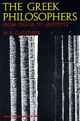 The Greek Philosophers: From Thales to Aristotle – Paperback – GOOD