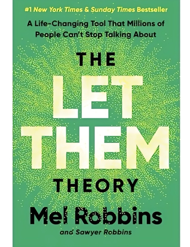 Let Them Theory Book Mel Robbins Millions Of People Discuss Life Changing Tools