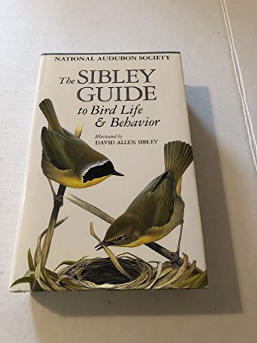 The Sibley Guide to Bird Life & Behavior – Hardcover – ACCEPTABLE
