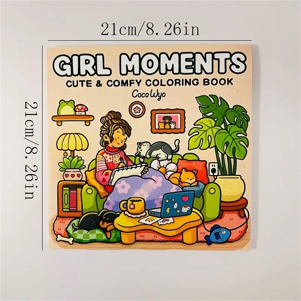 Girl Moments: Coloring Book for Adults and Teens Featuring Cute Cozy