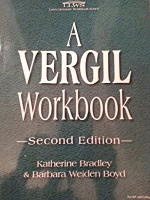 A Vergil Workbook Boyd Bradley