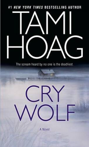 Cry Wolf: A Novel – Mass Market Paperback By Hoag, Tami – GOOD