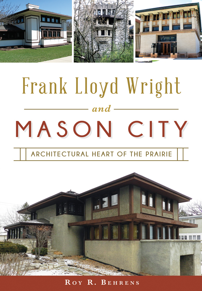 Frank Lloyd Wright and Mason City, Iowa, Paperback