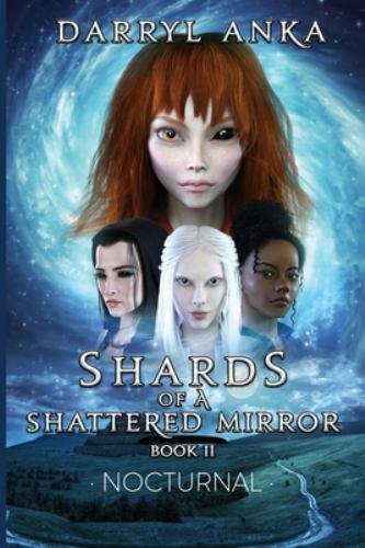 Shards of a Shattered Mirror Book II: Nocturnal, Like New Used, Free shipping…