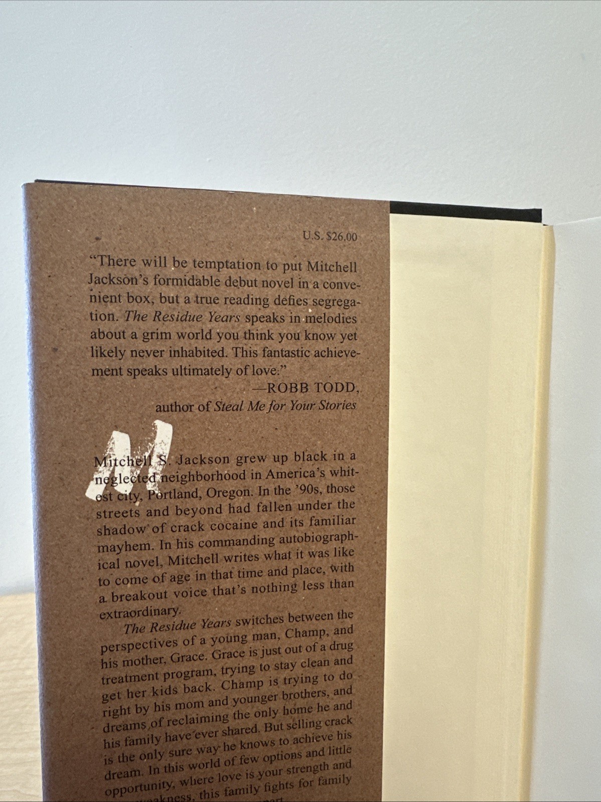 The Residue Years by Mitchell S Jackson (SIGNED 1st US Ed., 2013)