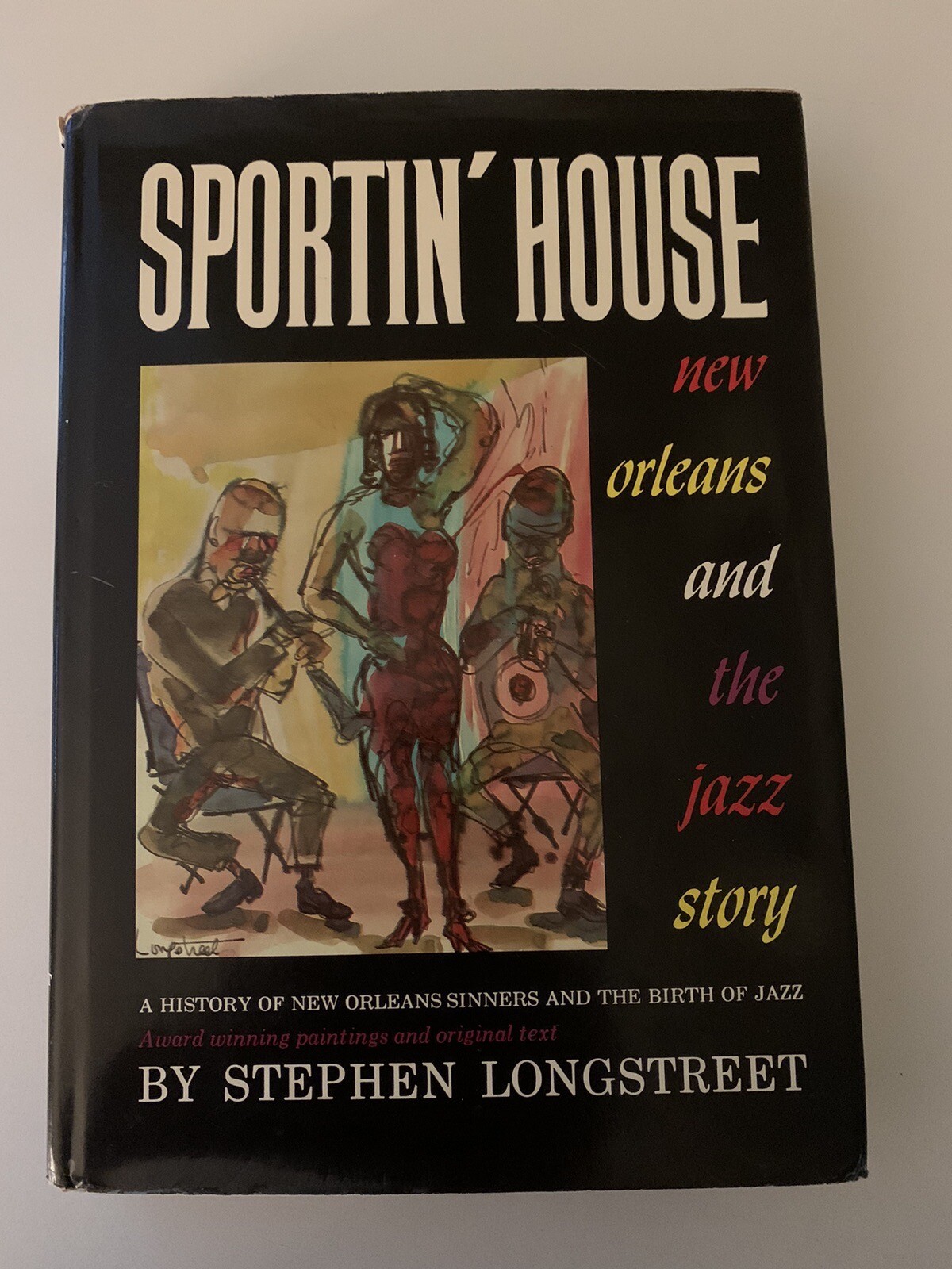 Sportin House – New Orleans & The Jazz Story by Stephen Longstreet, 1st ED HC/DJ