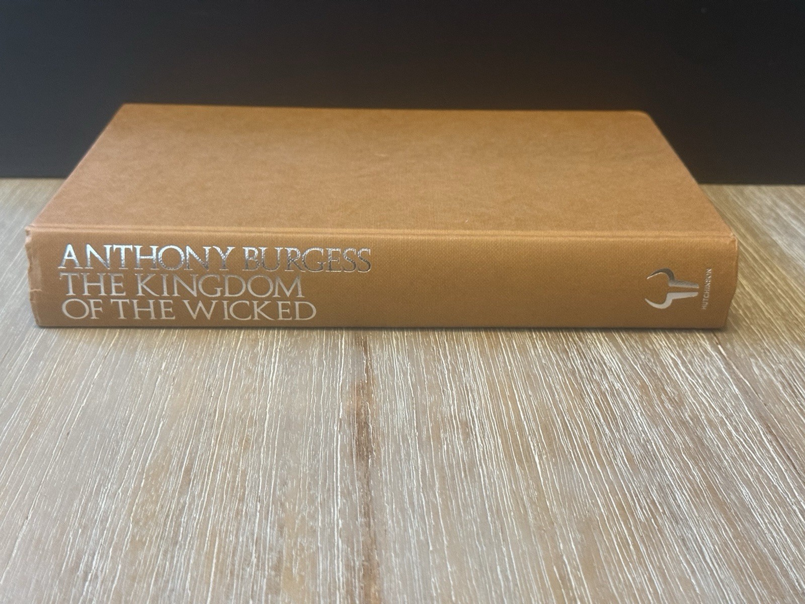 The Kingdom of The Wicked *SIGNED* by Anthony Burgess 2015 HC/DJ