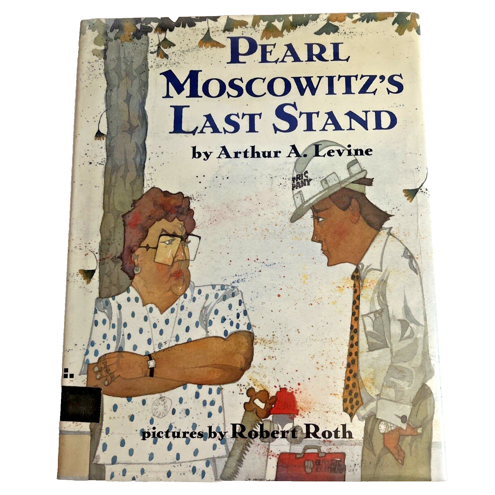 Pearl Moscowitz’s Last Stand by Arthur A. Levine (1993, Hardcover)