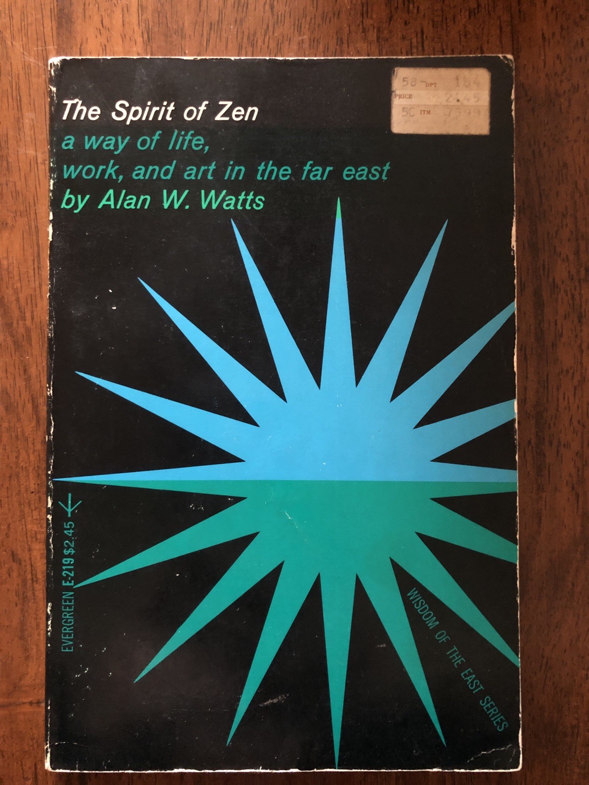 The Spirit Of Zen, By Alan Watts. Grove Press, PB 1st Evergreen edition 1960