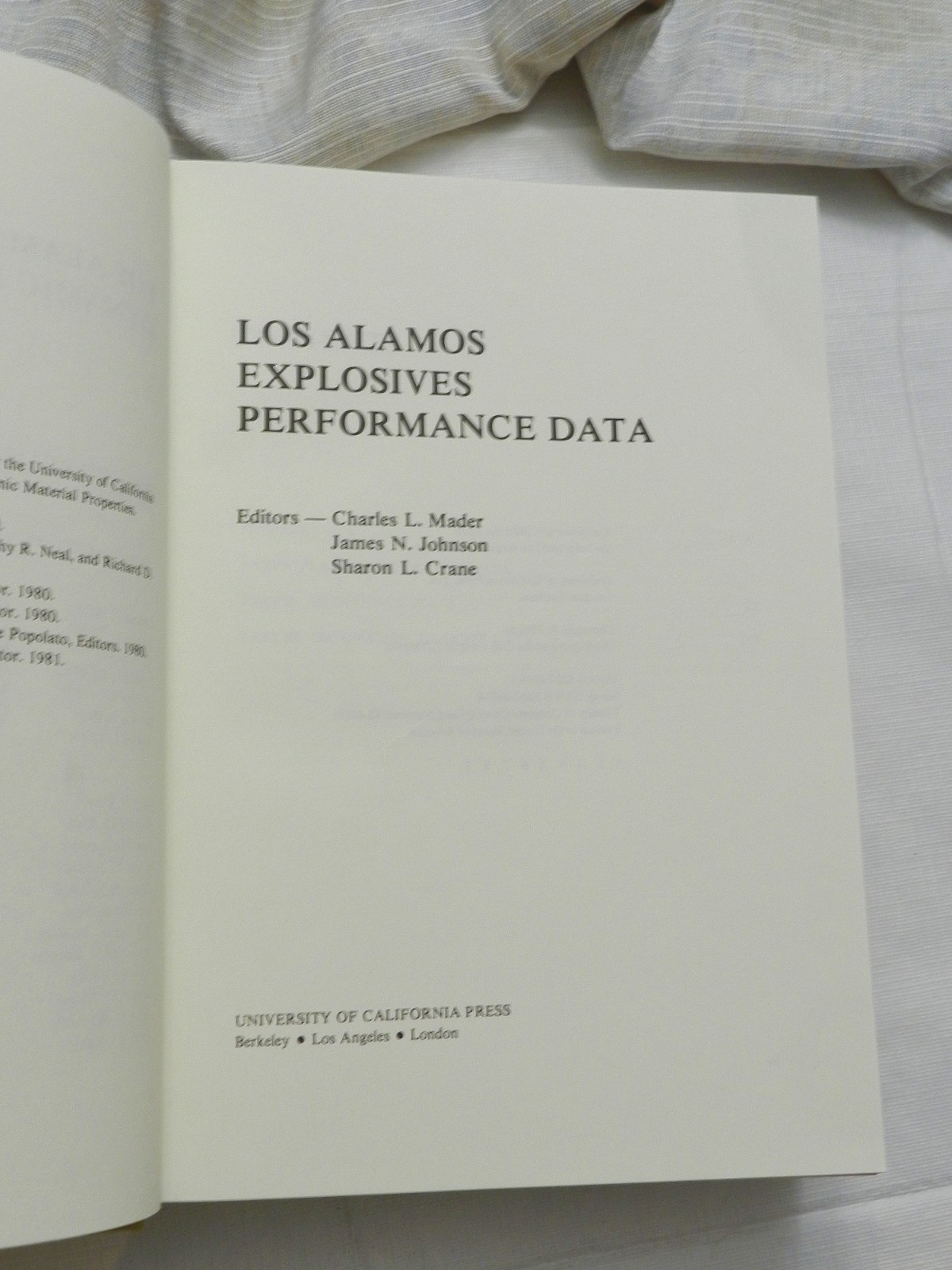 1982, Los Alamos Explosives Performance Data, CL Mader et al, Ed, HB 1st, EX