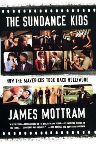 Sundance Kids by Mottram, James