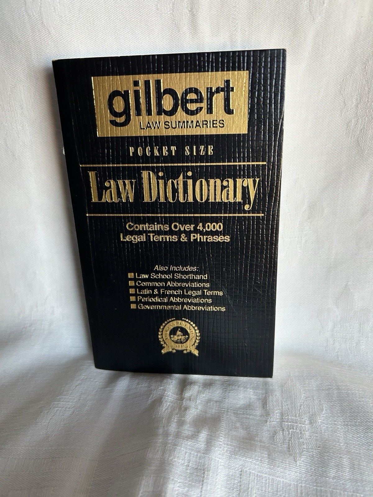Pocket Size Law Dictionary by Gilbert Law Summaries NEW