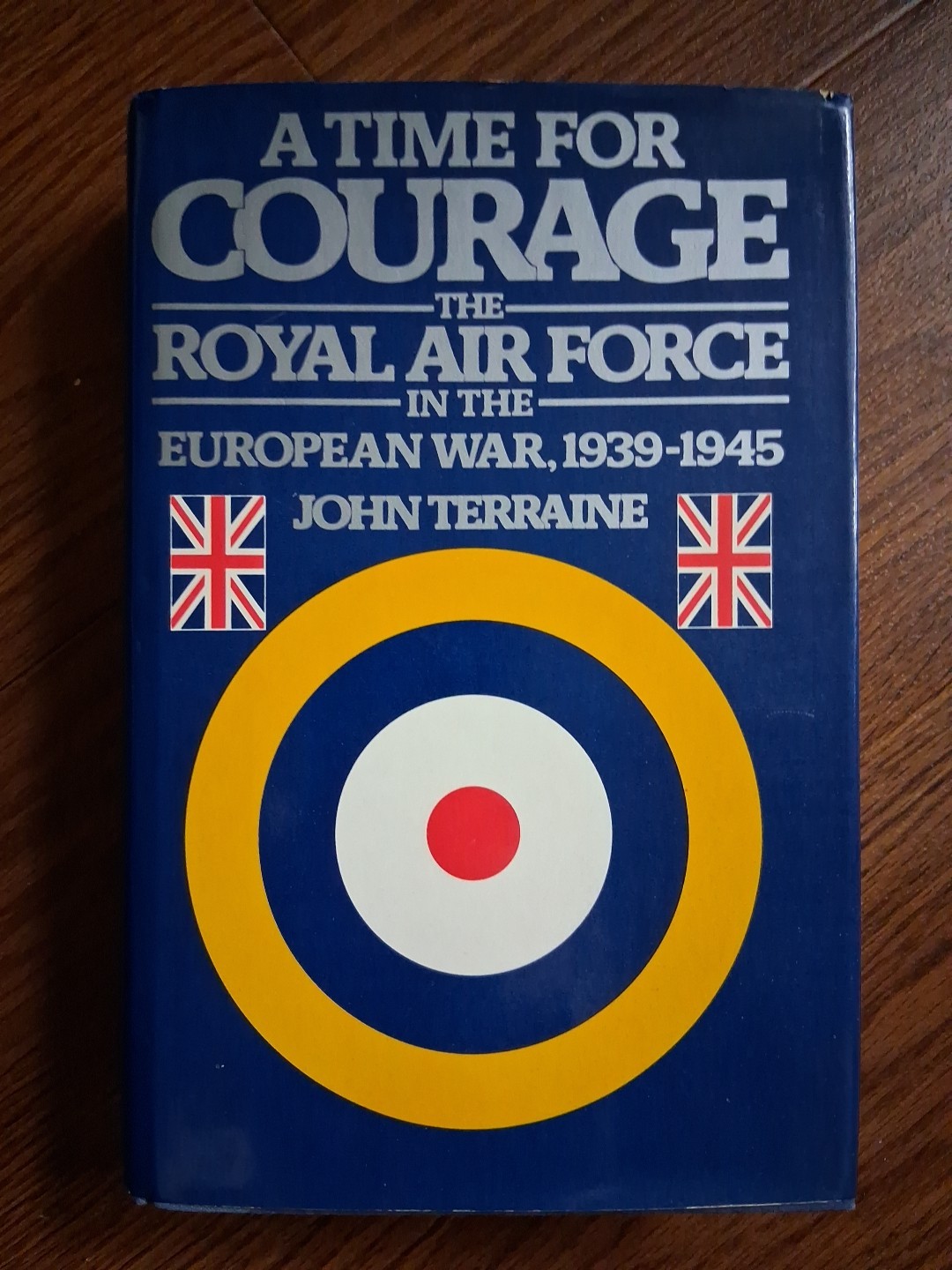 A Time for Courage: Royal Air Force in the European War, 1939-1945, HB/DJ,VG ❤