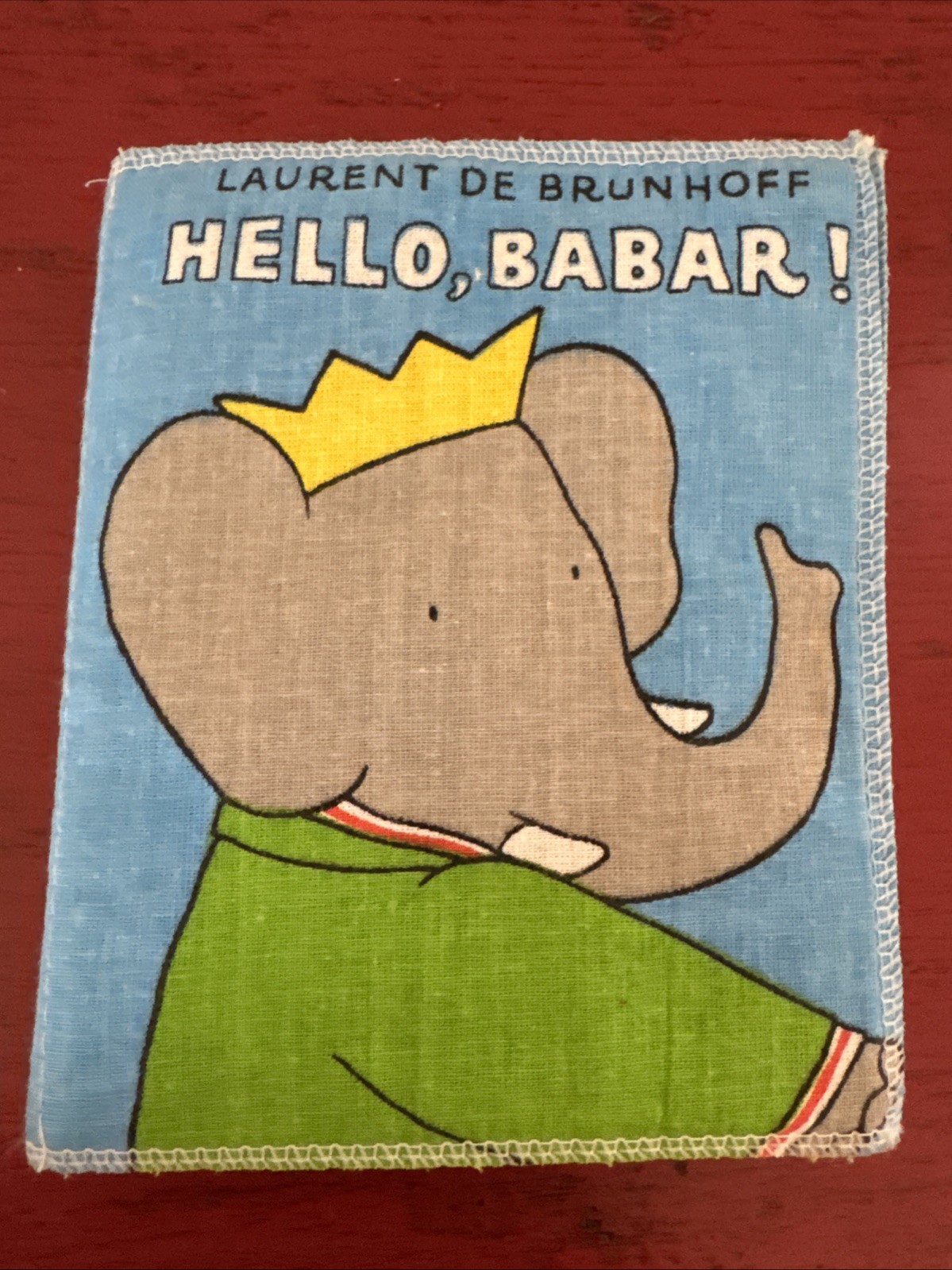 Laurent De Brunhoff Hello, Barbara Book 1991 Soft Cloth Book Baby