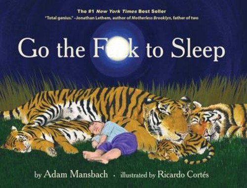 Go the Fuck to Sleep Hardcover