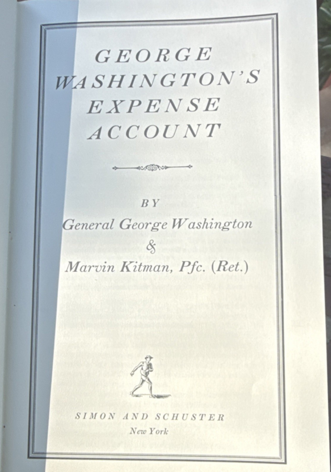 Simon and Schuster George Washington’s Expense Account Hardcover 1970