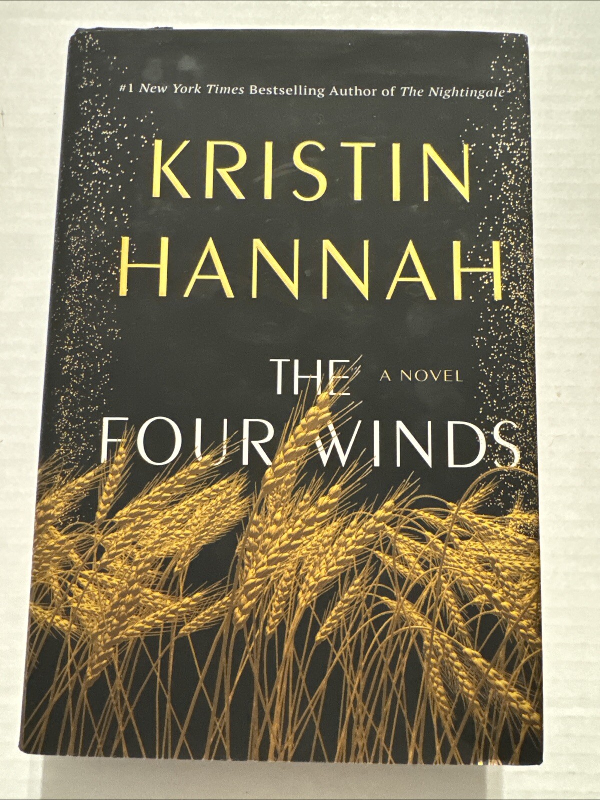 Four Winds : A Novel by Kristin Hannah (2021, Hardcover)