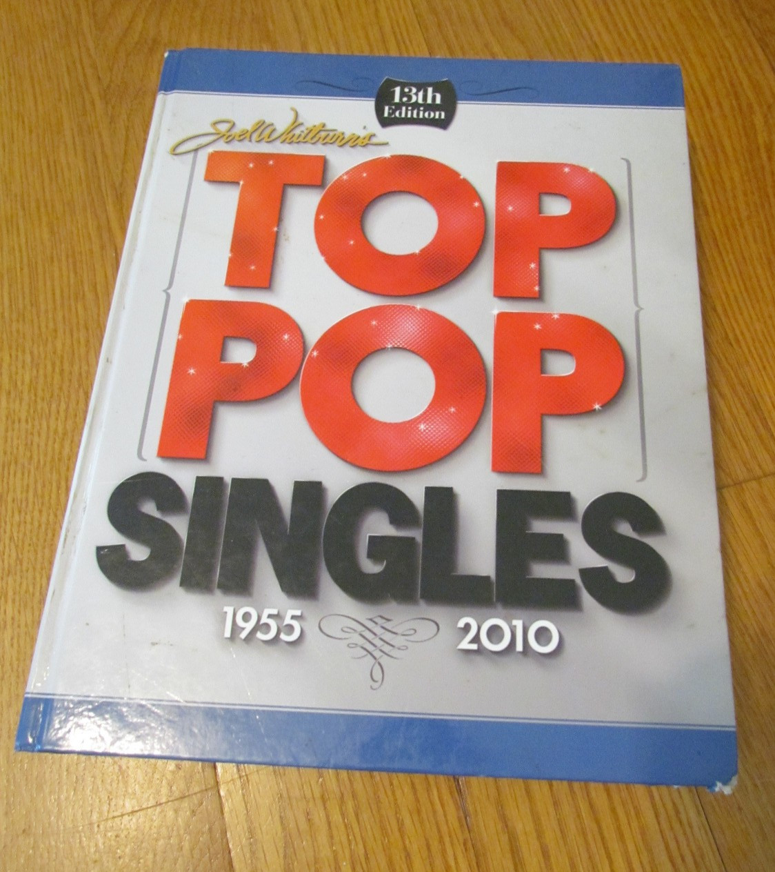 Joel Whitburn Top Pop Singles 1955-2010 Hardcover