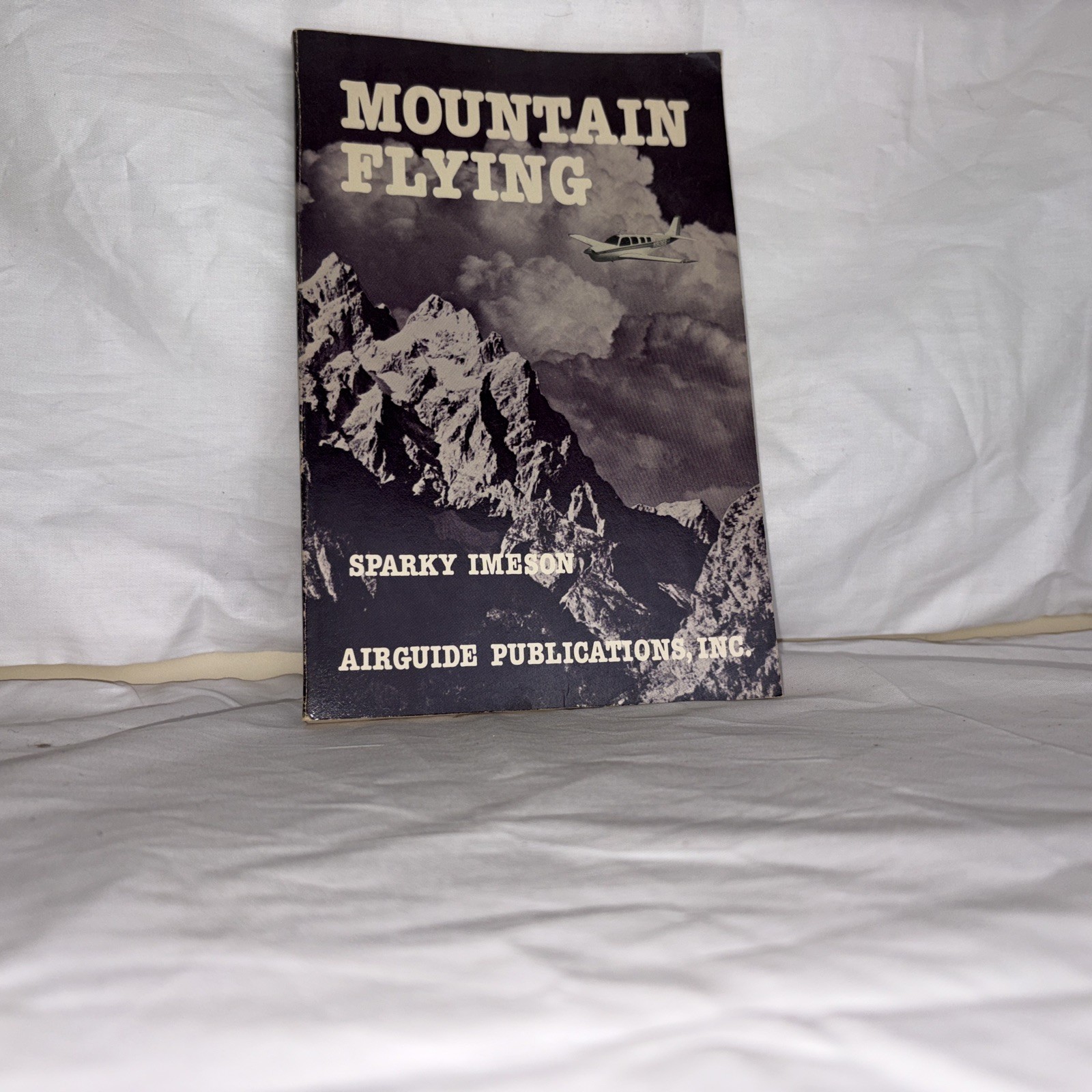 Mountain Flying by Sparky Imeson Paperback 2nd Edition Revised 1982