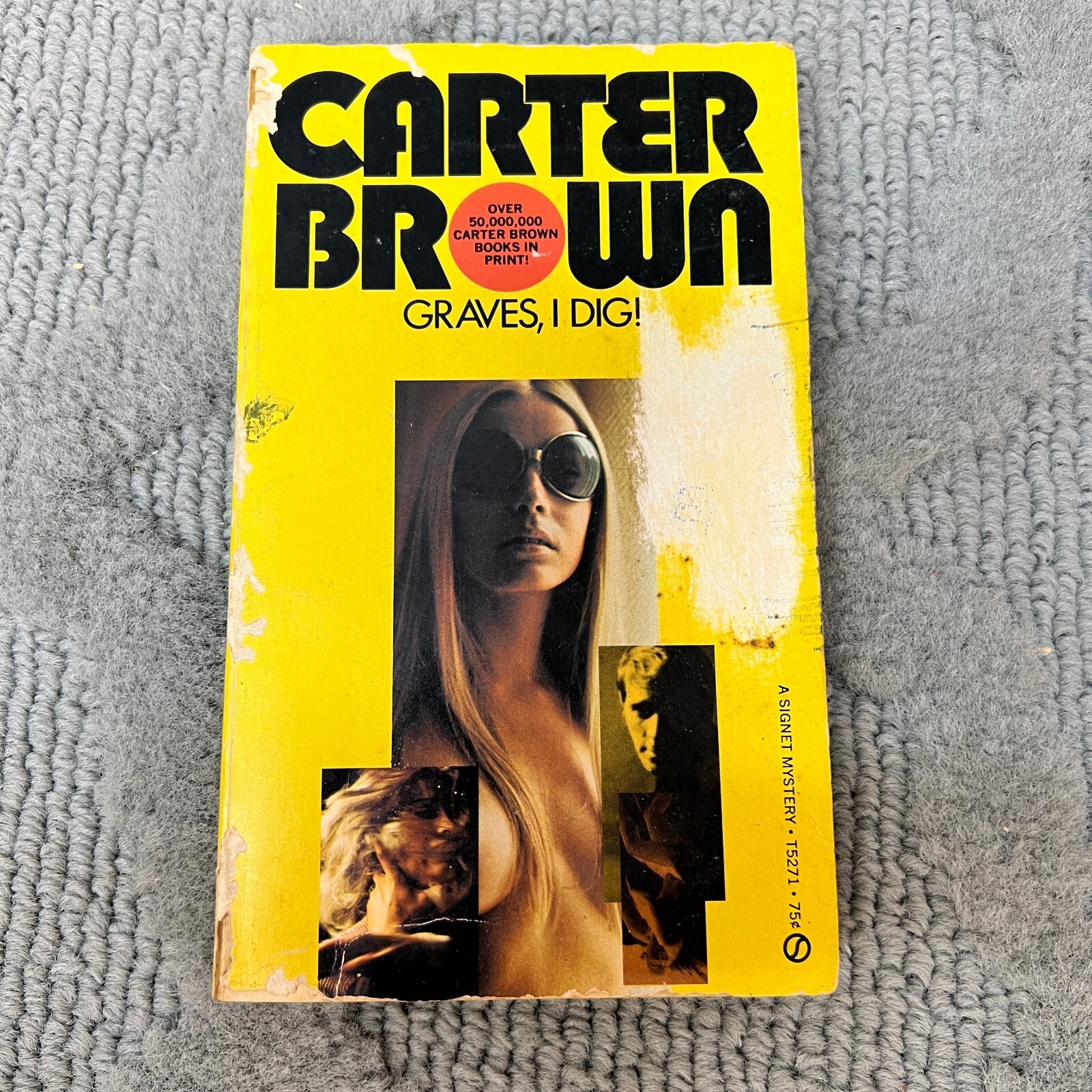 Graves I Dig Mystery Paperback Book by Carter Brown New American Library 1960