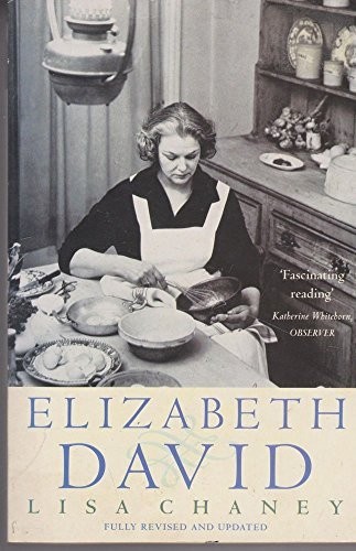 Elizabeth David A Biography – VERY GOOD