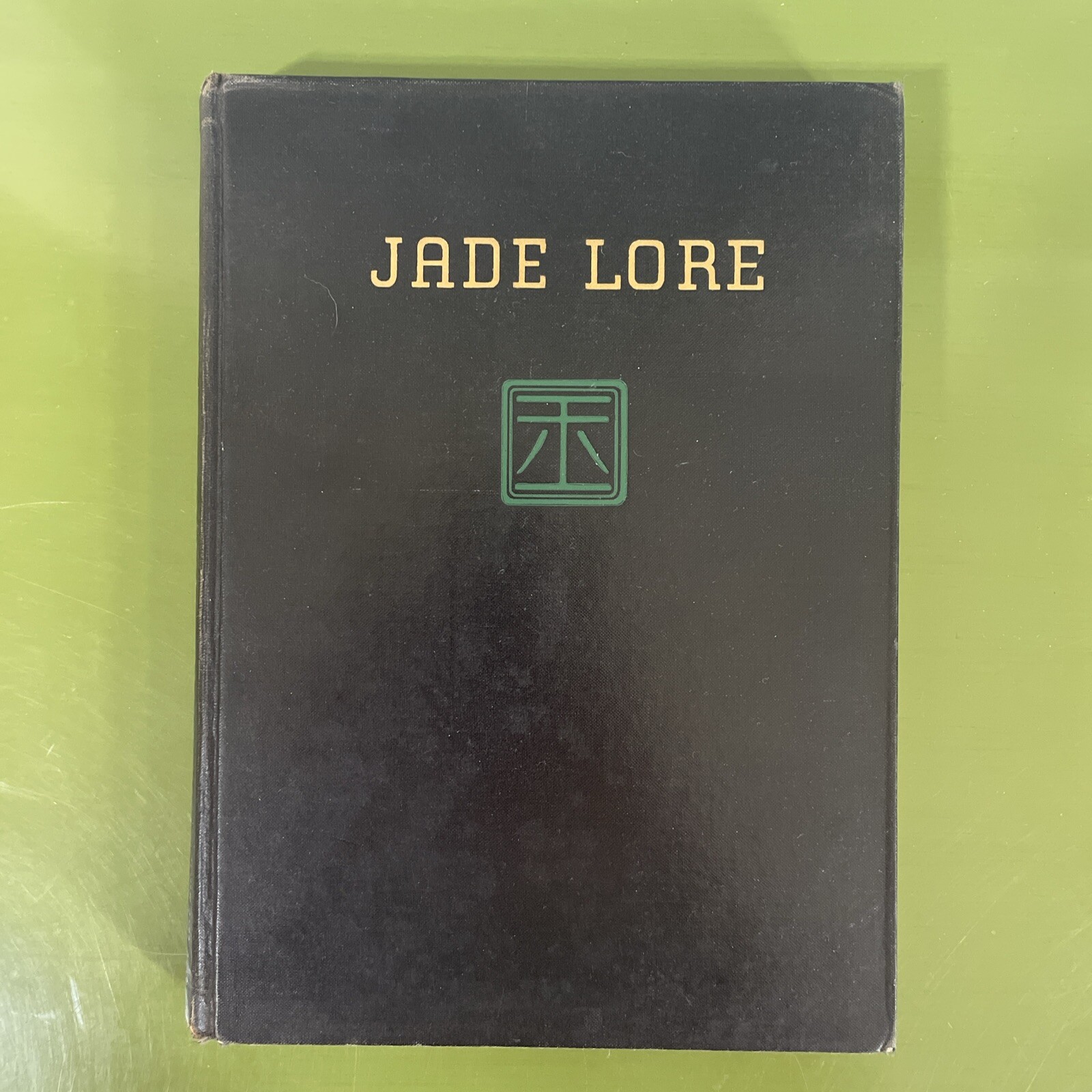 JADE LORE Hardcover Book By John Goette