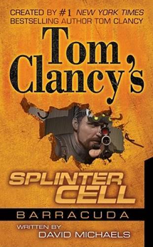 Operation Barracuda (Tom Clancy’s Splinter Cell) – Mass Market Paperback – GOOD