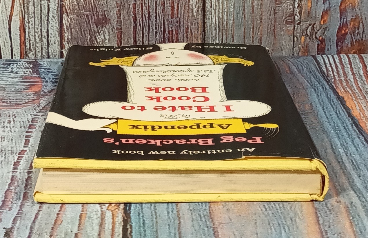 Appendix to the I Hate to Cook Book with over 140 Recipes and 323 Afterthoughts