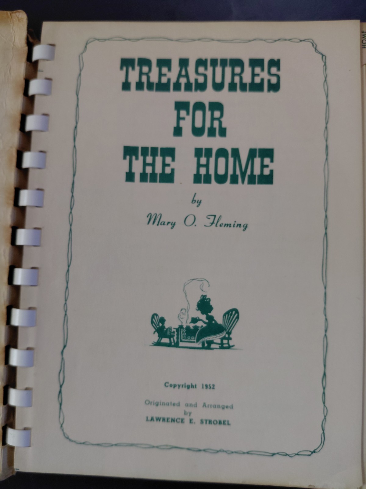 Treasures for the Home by Mary O. Fleming (1952) Ring/Wire Bound Illustrated