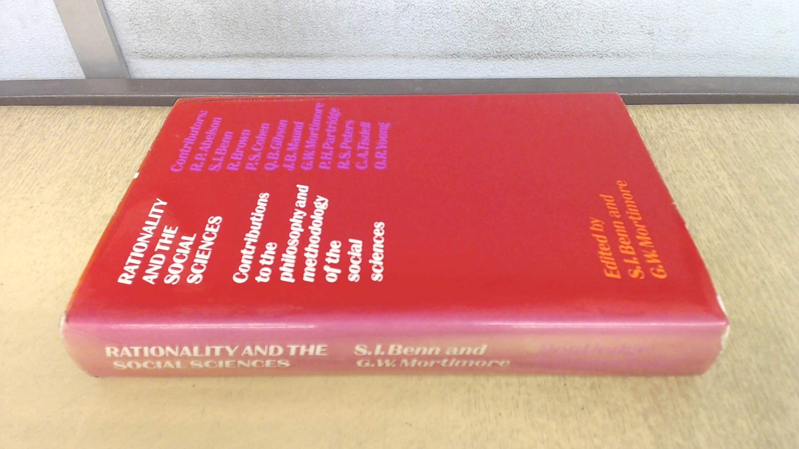 Rationality and the Social Sciences: Contributions to the Philos