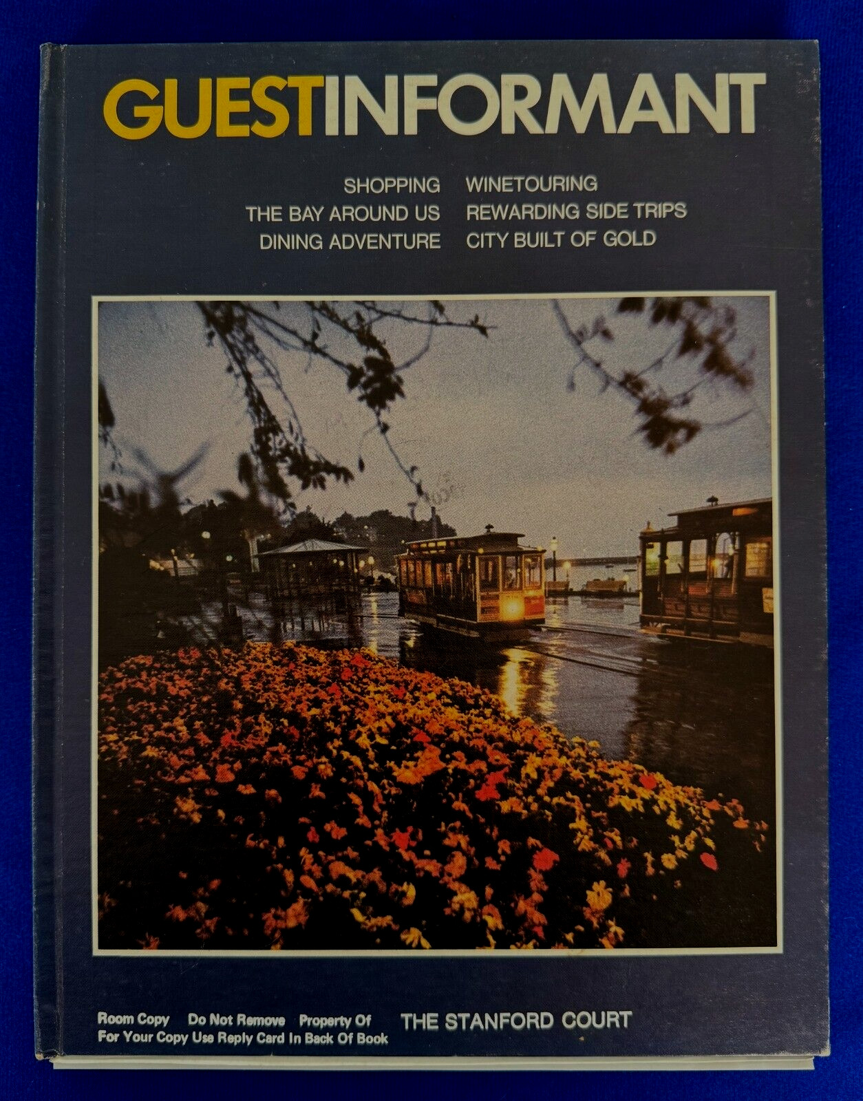 Vintage 1972-73 Guest Informant San Francisco Guide Stanford Court Hotel Edition