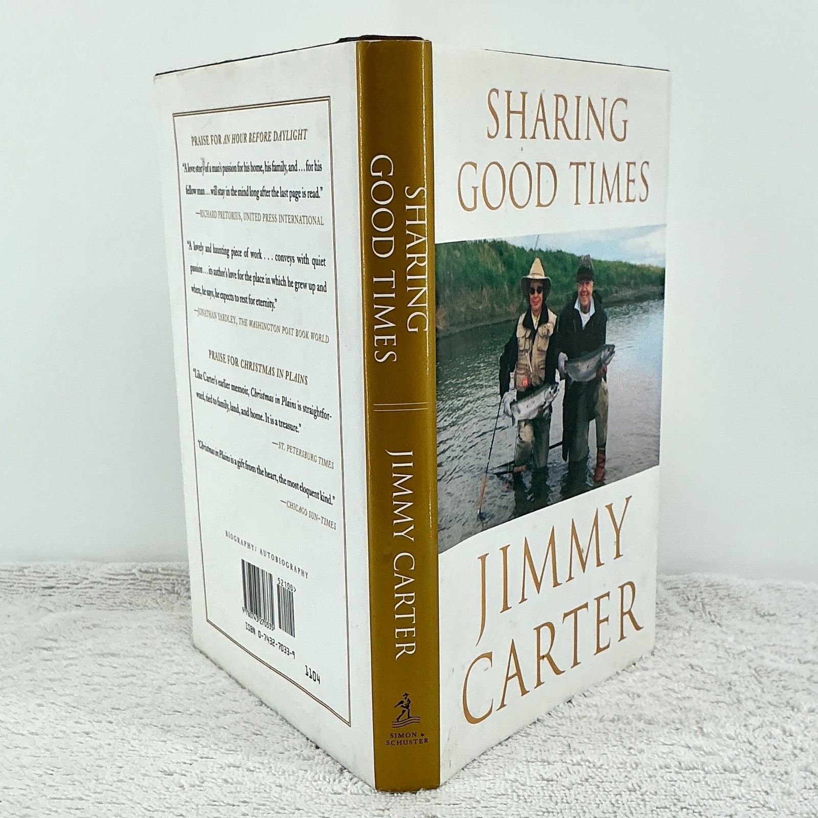 Signed Jimmy Carter Sharing Good Times – 1st Edition 2004 Simon & Schuster HC/DJ