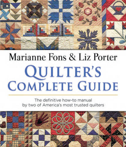 Quilters Complete Guide – Paperback By Fons, Marianne – GOOD