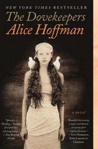 The Dovekeepers: A Novel – Paperback By Hoffman, Alice – VERY GOOD