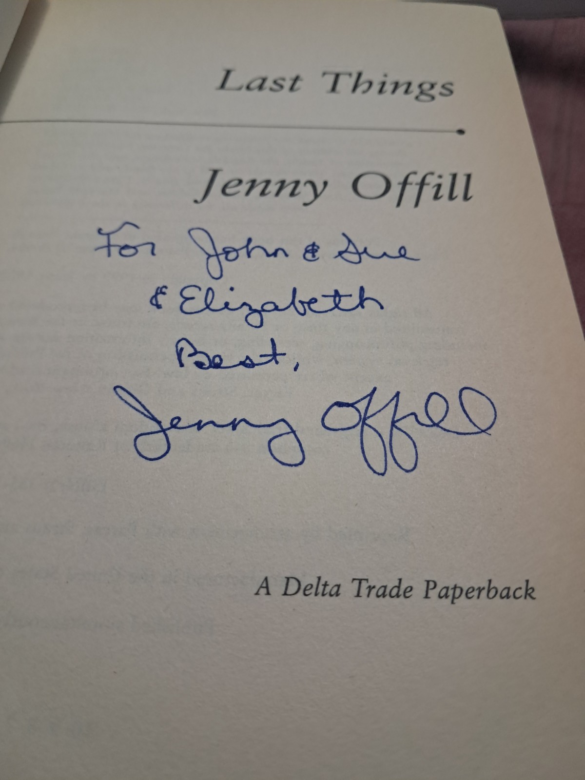 Jenny Offill Last Things TPB Mental Health Family Life Signed copy 1st 1999