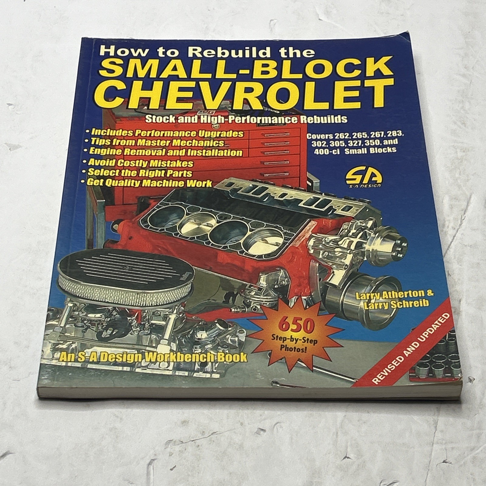 How to Rebuild the Small-Block Chevy -Revised (S-A Design Workbench Series)