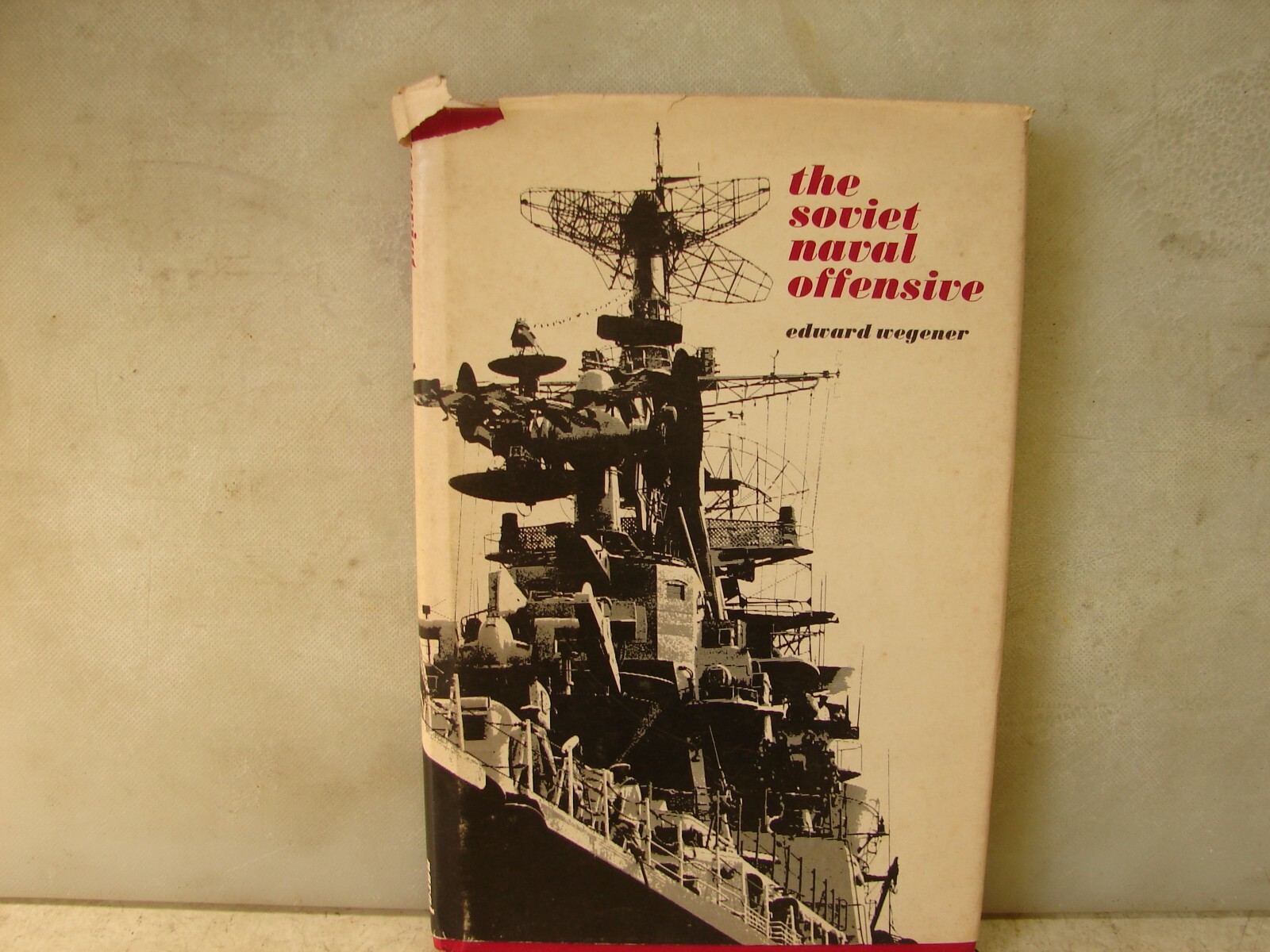 The Soviet Naval Offensive. Wegener. HC. 135 Pages. (Name Stamp on inside Cover)
