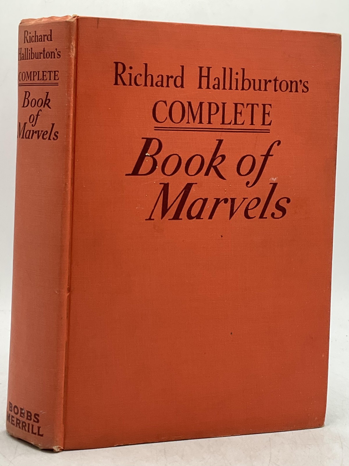 RICHARD HALLIBURTON’S COMPLETE BOOK OF MARVELS 1941 BOBBS-MERRILL HARDCOVER