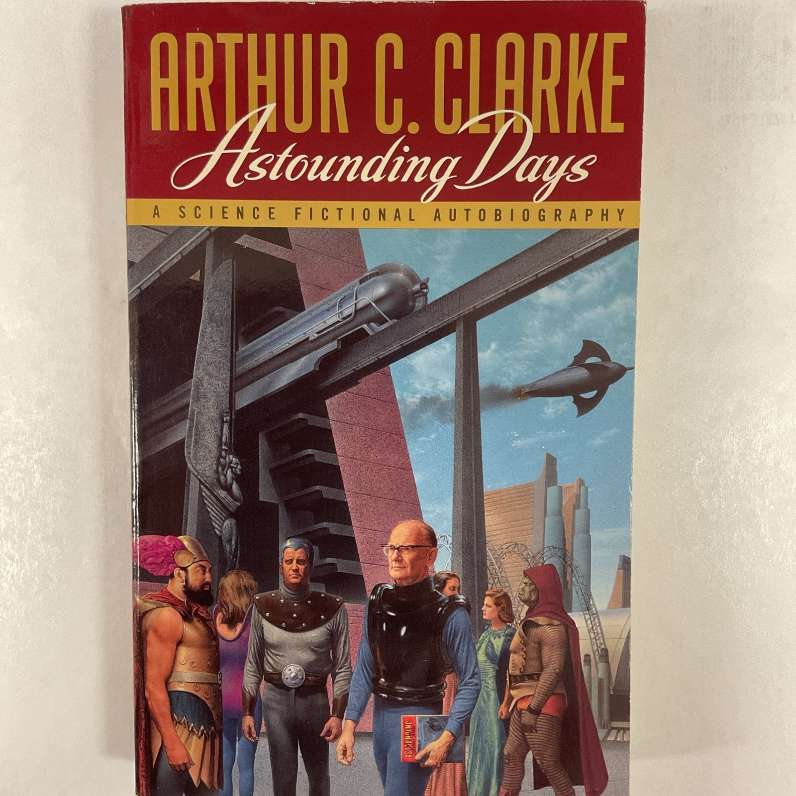 Astounding Days: A Science Fictional Autobiography (A Bantam spectra book)