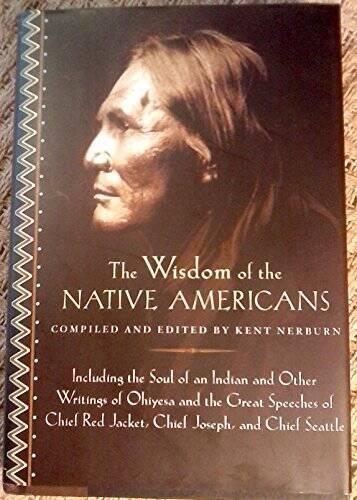 The Wisdom of Native Americans – Hardcover – VERY GOOD