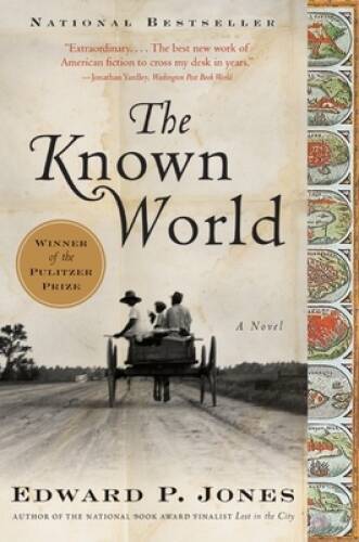 The Known World: A Novel – Paperback By Jones, Edward P. – GOOD