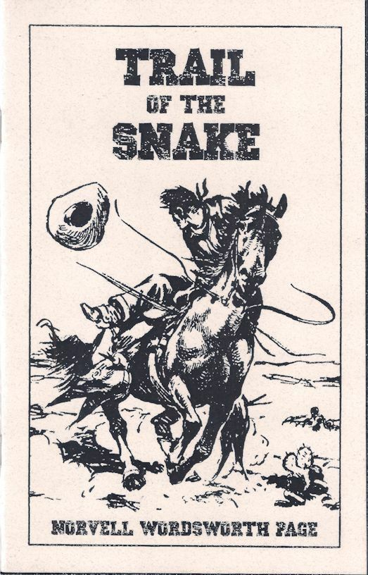 Trail of the Snake – Norvell W. Page – Sabre Press 2020 Western Chapbook