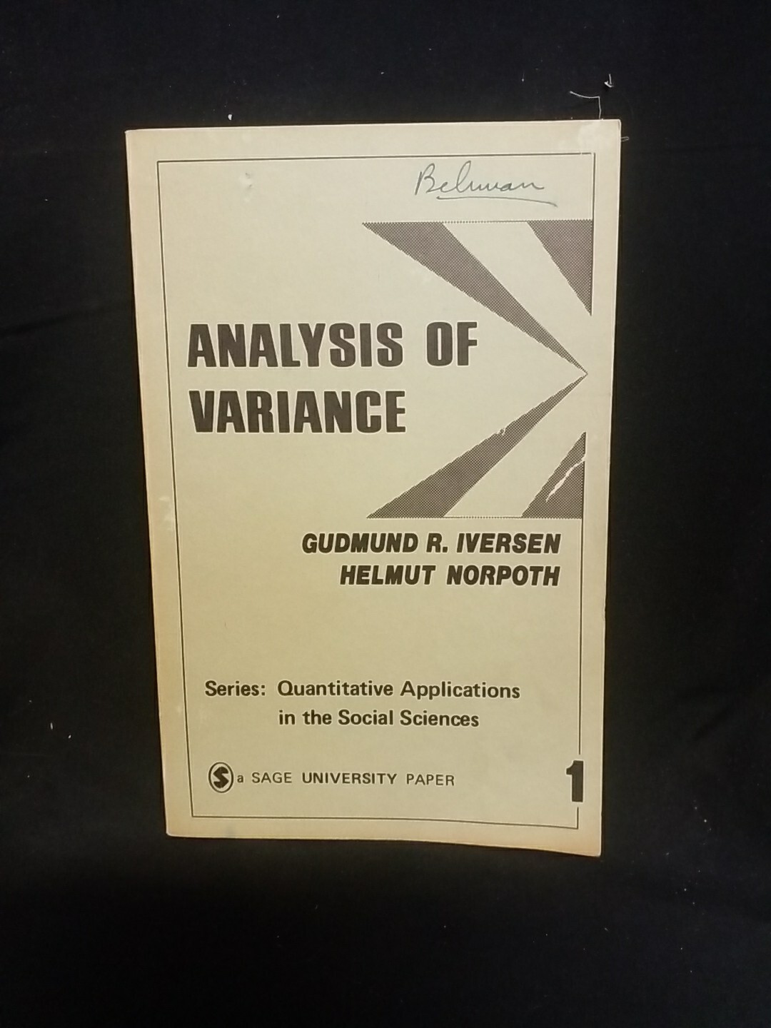 Series: Quantitative Apps in Social Sciences #1, 1976 Analysis of Variance