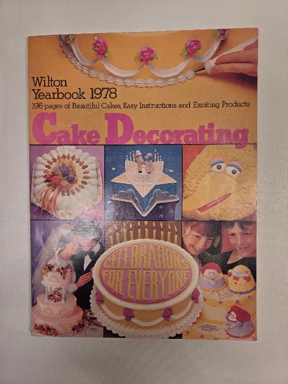 Vintage 1978 Wilton Yearbook Of Cake Decorating- Beautiful Cakes-196 Pages